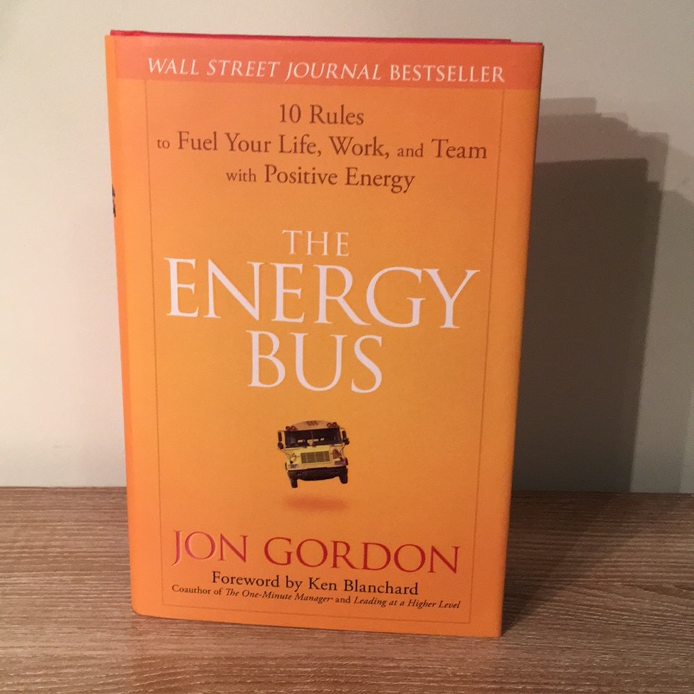 The Energy Bus by Jon Gordon